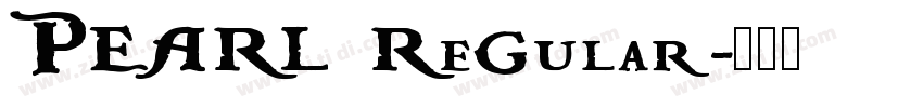 PEARL Regular字体转换